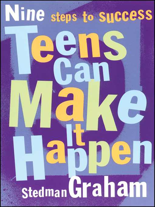 Title details for Teens Can Make It Happen by Stedman Graham - Wait list